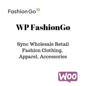 WP FashionGO - Sync Wholesale Retail Fashion Clothing, Apparel, Accessories, Boutique