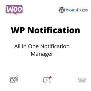 WP Notification – All in One Notification Manager